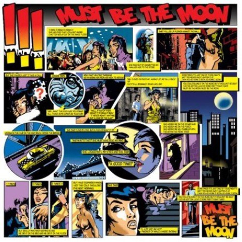 Must Be The Moon [Single]