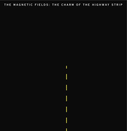 The Charm Of The Highway Strip [Reissue]