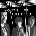 Youth Of America [Reissue]