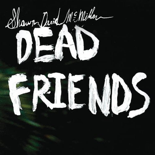 Dead Friends [Limited Edition]