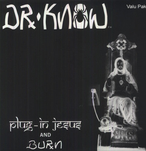 PLUG IN JESUS/BURN
