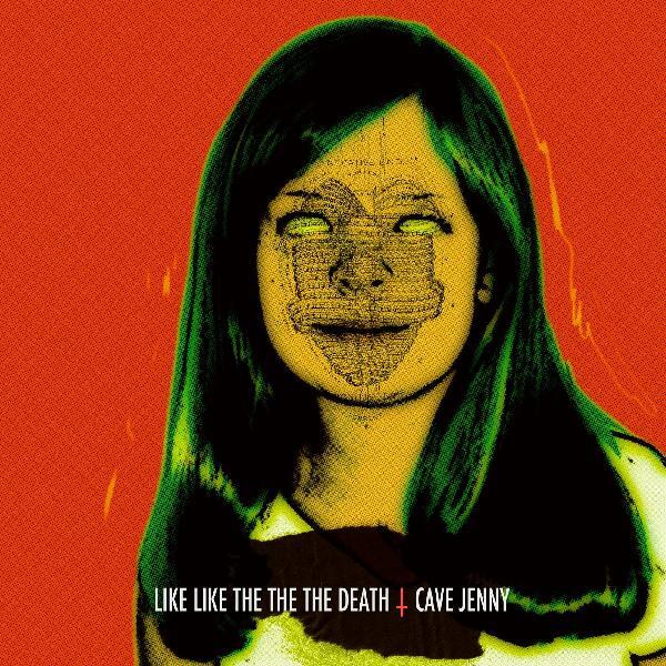 Like Like The The Death