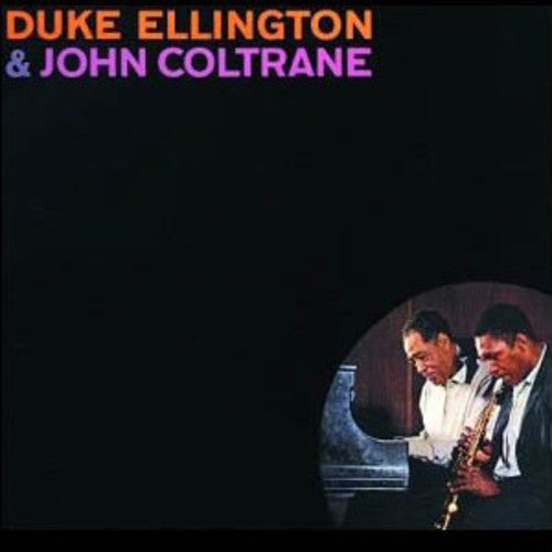 Duke Ellington & John Coltrane