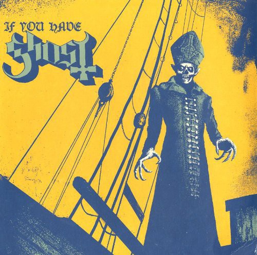 IF YOU HAVE GHOST