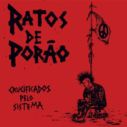 CRUCIFICADOS PELO SISTEMA