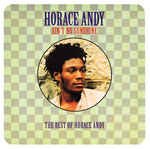 Ain't No Sunshine (The Best of Horace Andy)