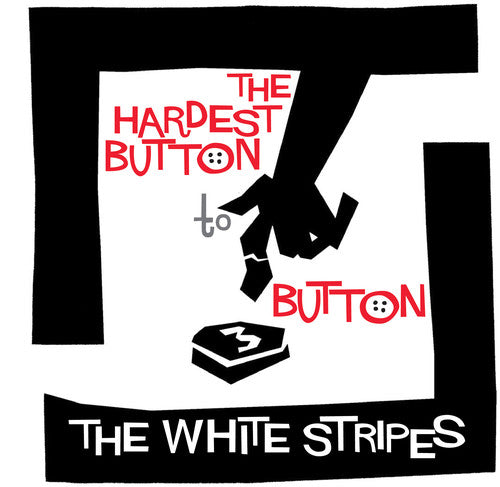 The Hardest Button To Button