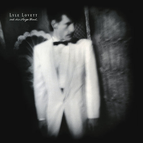 LYLE LOVETT & HIS LARGE BAND