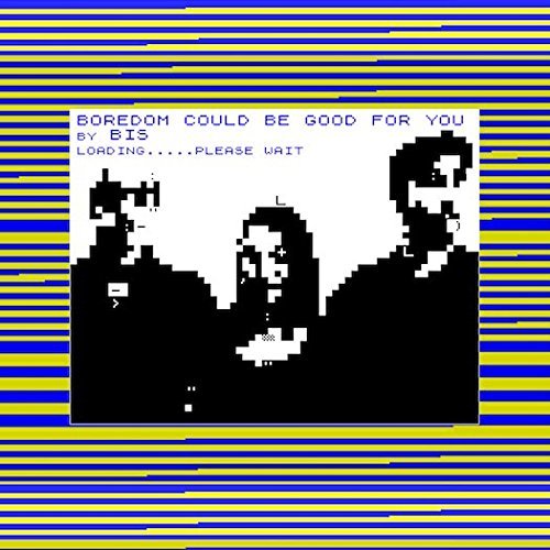 Boredom Could Be Good For You / Tear It Up And Start Again