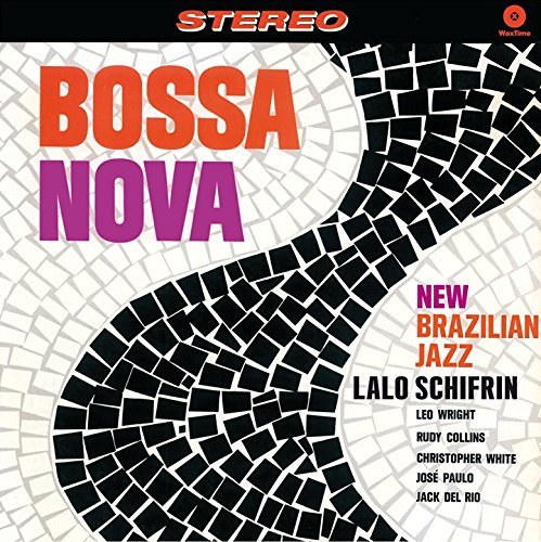 Bossa Nova: New Brazilian Jazz + 2 Bonus Tracks