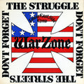 Don't Forget The Struggle Don't Forget The Streets