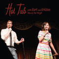 Hot Tub With Kurt & Kristen