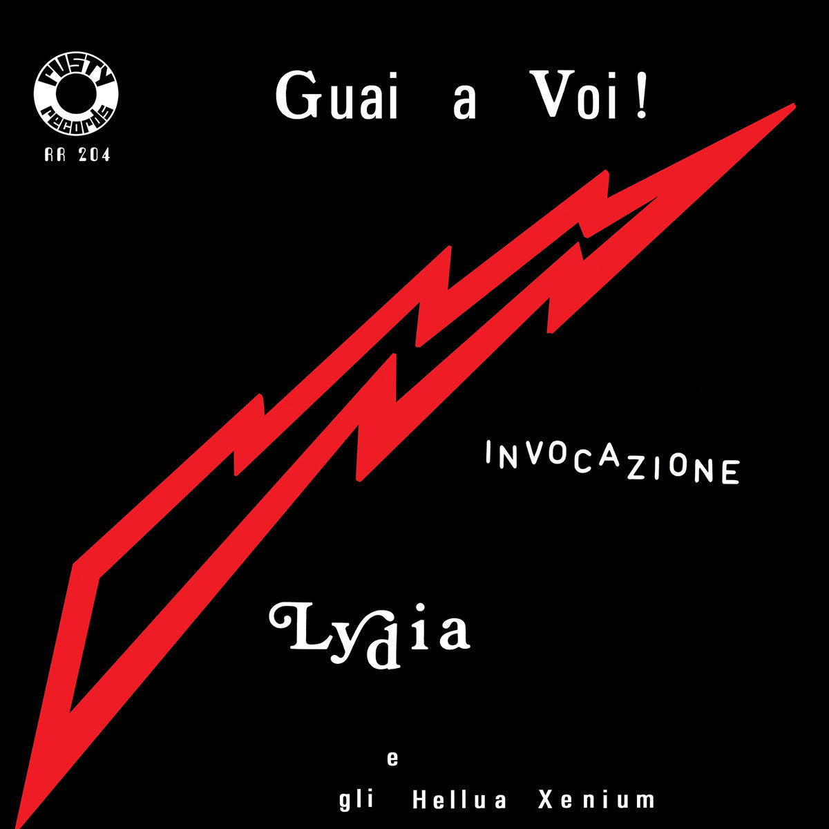 Guai A Voi! / Invocazione