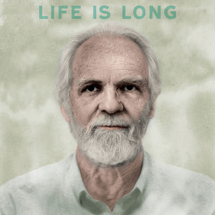 Life Is Long