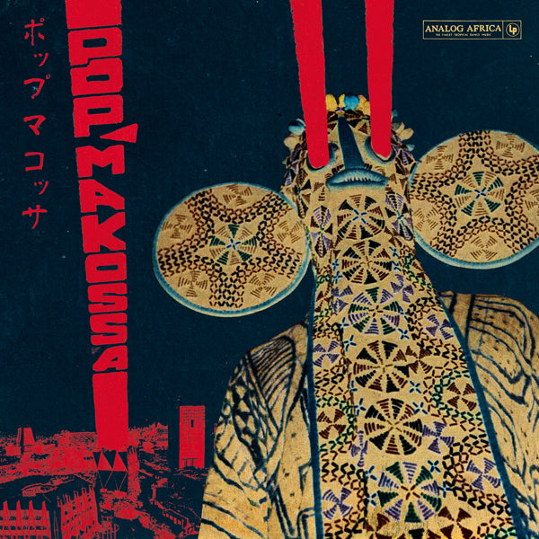 Pop Makossa: Invasive Dance Beat Of Cameroon / Var