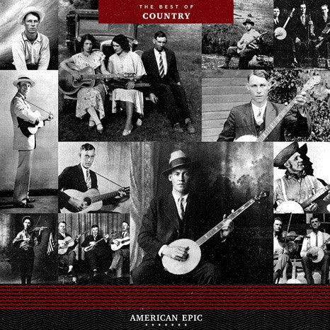 American Epic: The Best Of Country