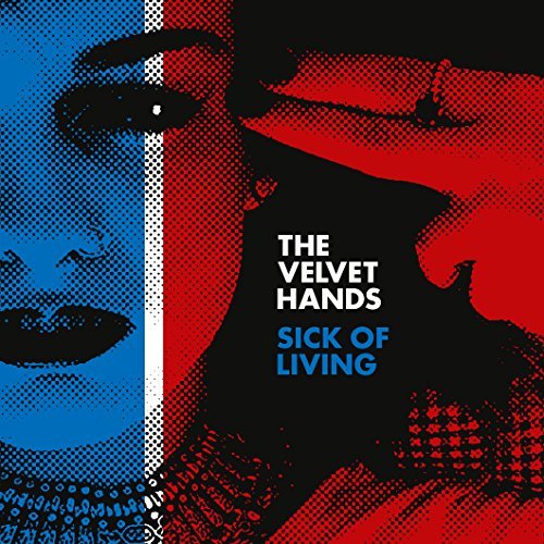 Sick Of Living / If Only