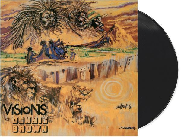 Visions Of Dennis Brown