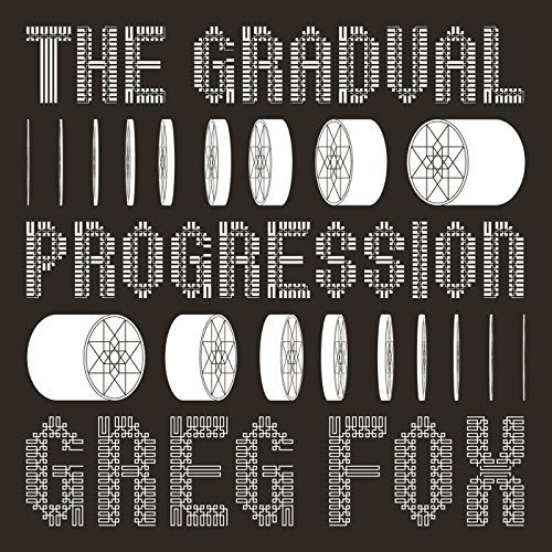 Gradual Progression