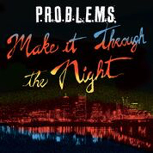 Make It Through The Night