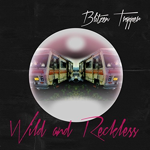 Wild And Reckless