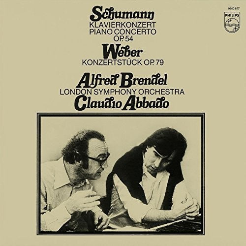 SCHUMANN PIANO CONCERTO IN A MINOR; WEBER: KONZERTSTUCK