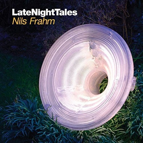 LATE NIGHT TALES: NILS FRAHM