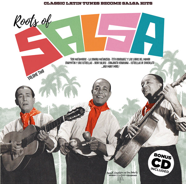 Roots Of Salsa Volume 2: Classic Latin Tunes Become Salsa Hits (Various Artists)