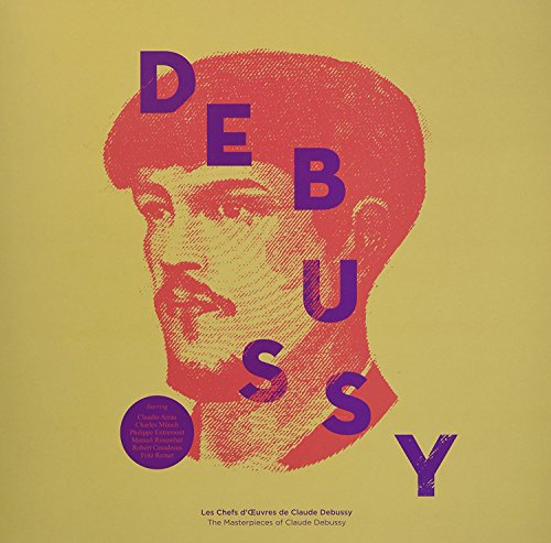 Les Chefs D'Œuvres De = The Masterpieces Of Claude Debussy