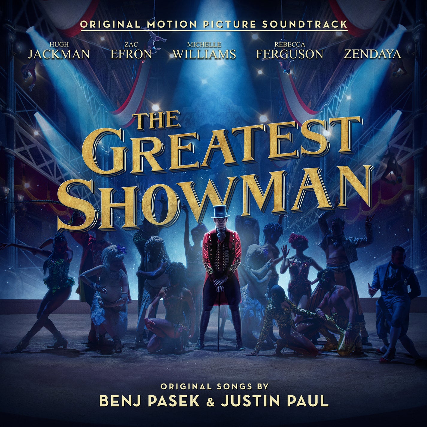 Greatest Showman (original Motion Picture Soundtrack)