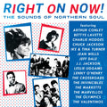Right On Now - Sounds Of Northern Soul (Various Artists)