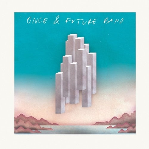 ONCE & FUTURE BAND