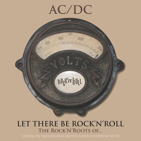 Let There Be Rock'N'Roll (The Rock'N'Roots Of... AC/DC)