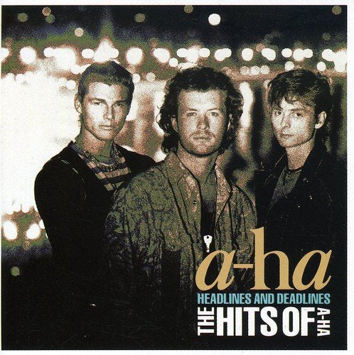 Headlines And Deadlines - The Hits Of A-Ha