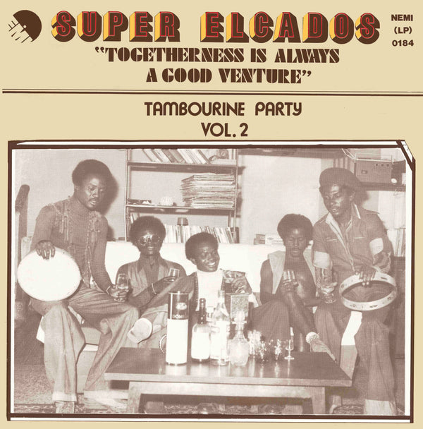 Togetherness Is Always A Good Venture - Tambourine Party Vol. 2