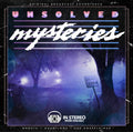 Unsolved Mysteries: Ghosts • Hauntings • The Unexplained (Original Broadcast Soundtrack)