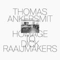 Homage To Dick Raaijmakers