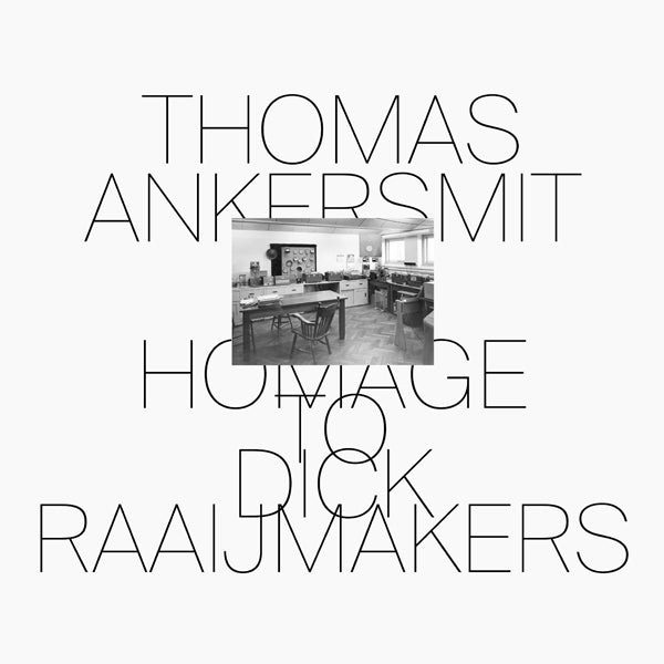 Homage To Dick Raaijmakers