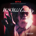 Wild Wild Country - Original Music From Netflix Documentary Series
