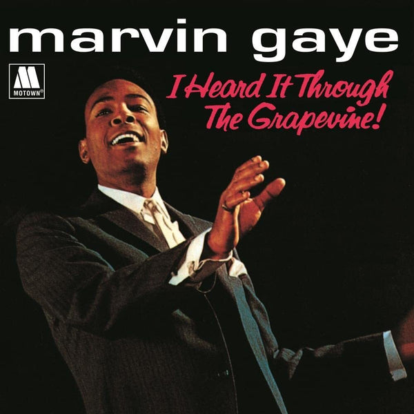 I Heard It Through The Grapevine