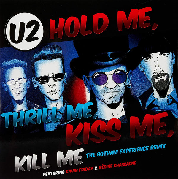 Hold Me Thrill Me Kiss Me Kill Me