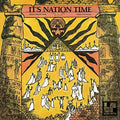 "It's Nation Time" African Visionary Music