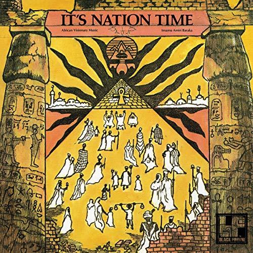 "It's Nation Time" African Visionary Music