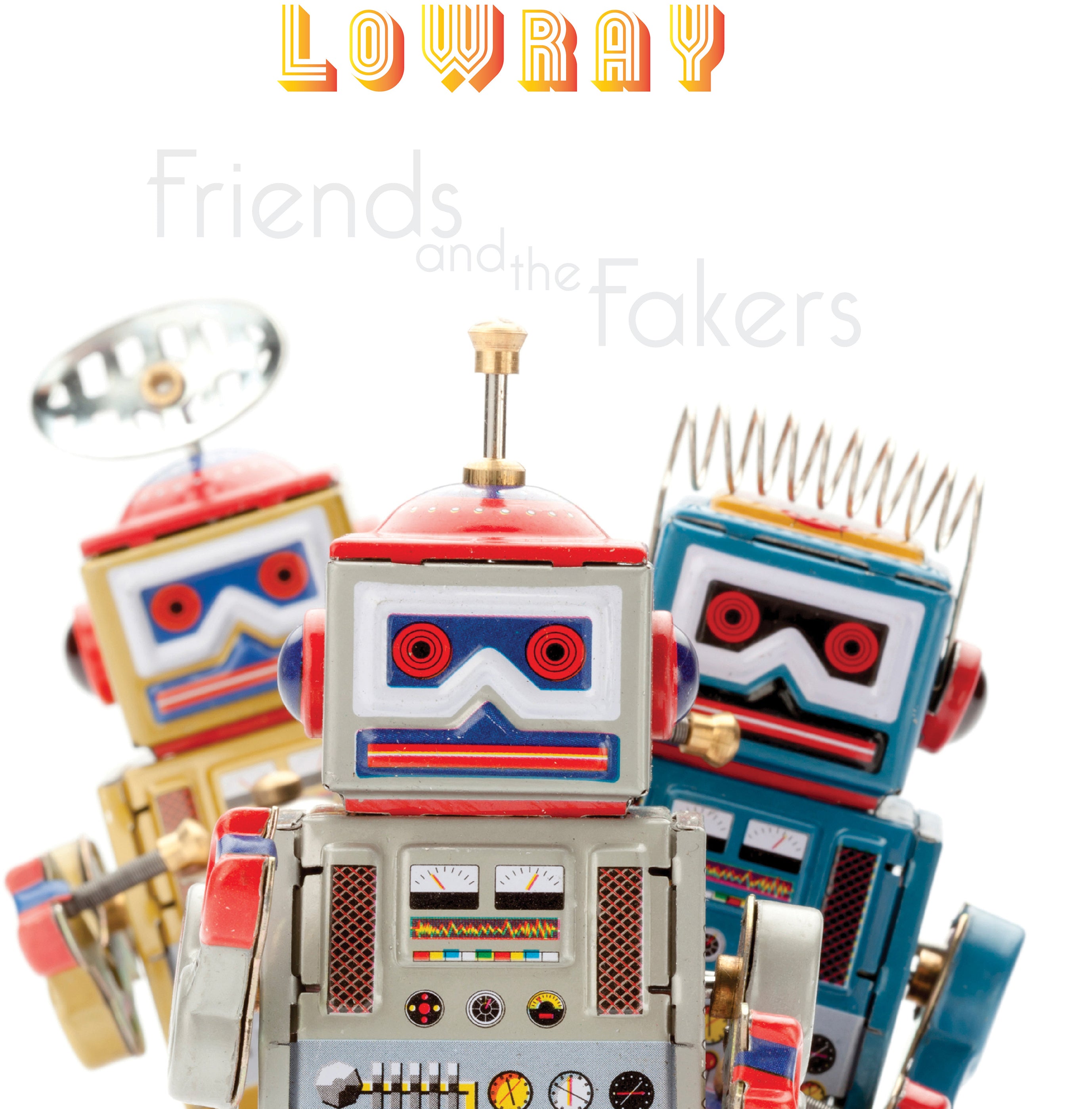 Friends and the Fakers