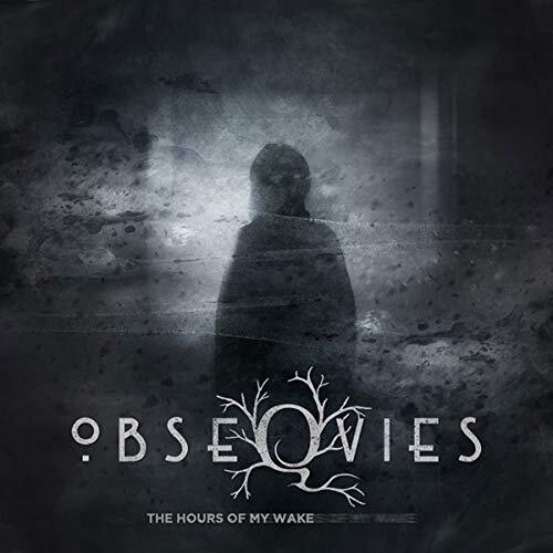 The Hours Of My Wake