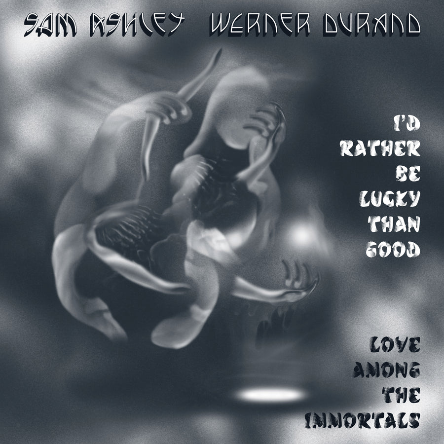 I'd Rather Be Lucky Than Good / Love Among the Immortals