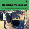 Reggae Versions (Classic Hits Turned Into Reggae Music)