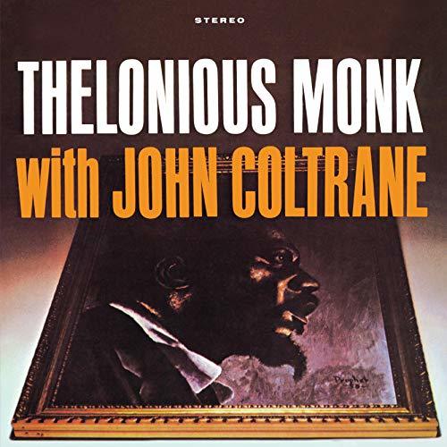 Thelonious Monk With John Coltrane