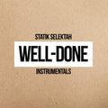 Well Done Instrumentals