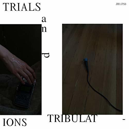 Trials & Tribulations